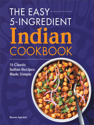 cover image of The Easy 5-Ingredient Indian Cookbook